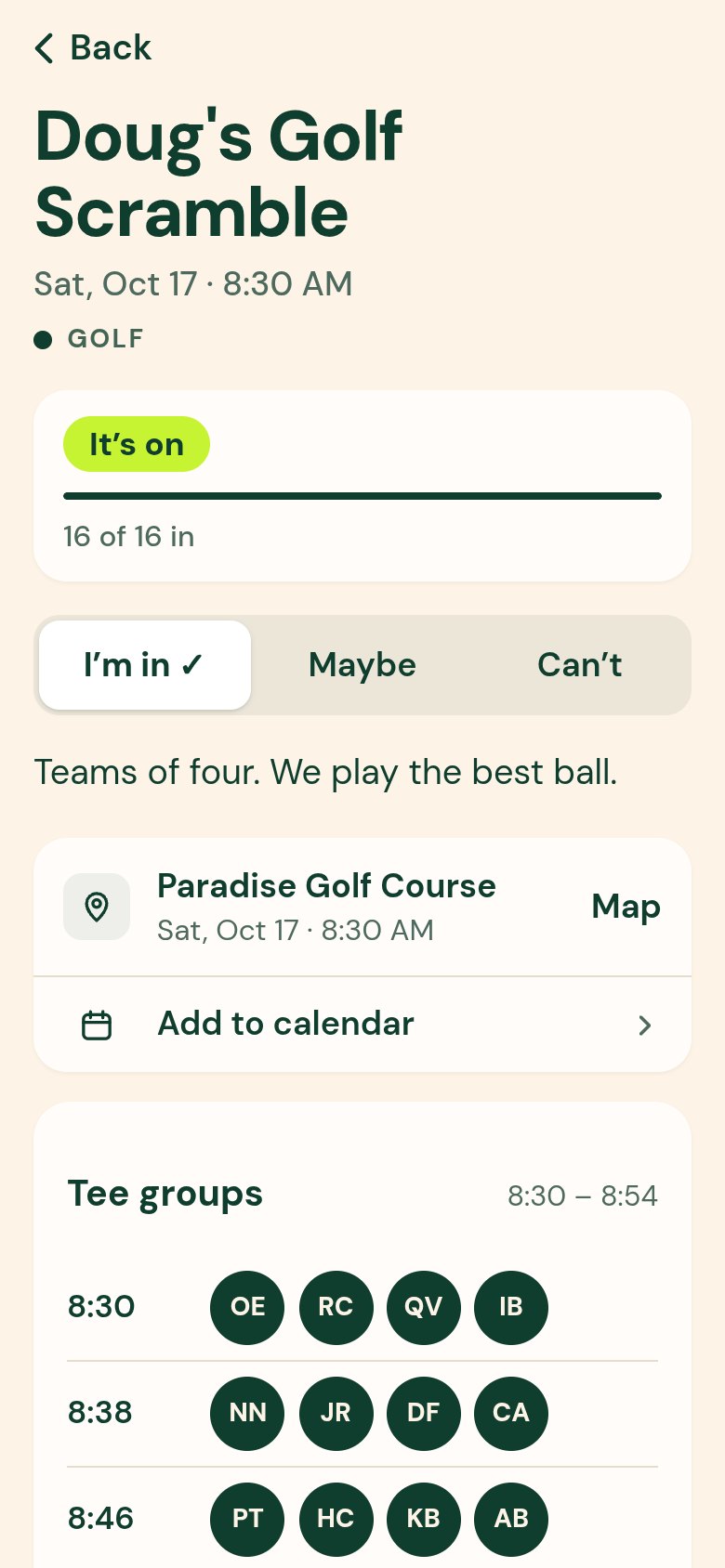 It's on: 16 of 16 in, tee groups with tee times, and add to calendar